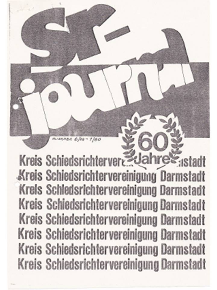 Festschrift SR-Journal 60 Jahre Kreisschiedsrichter-Vereinigung Darmstadt